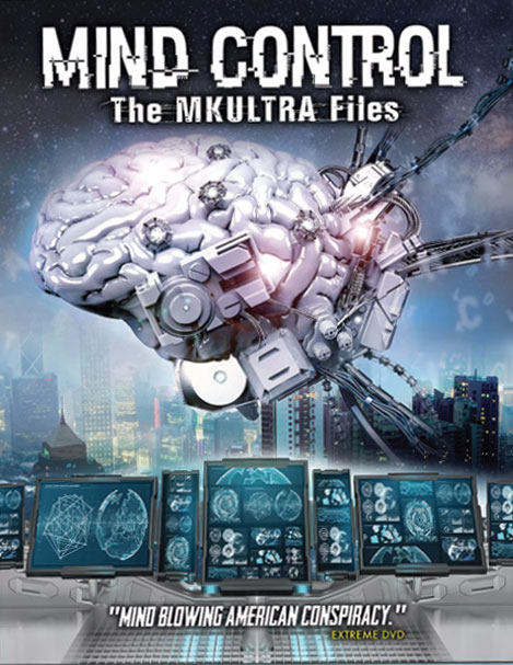 Mind Control: The MKUltra Files